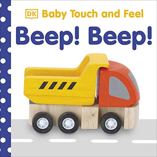 Baby Touch and Feel Beep! Beep! von DK